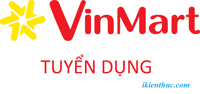 tuyển quản lý bán hàng Vinmart, tuyển quản lý bán hàng, việc quản lý bán hàng, việc nhân viên bán hàng, hệ thống cửa hàng tiên lợi Vinmart +